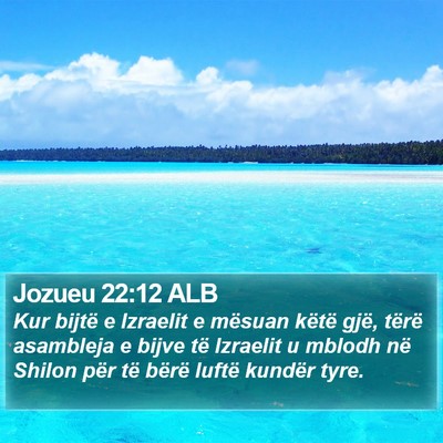 Jozueu 22:12 ALB Bible Verse Image