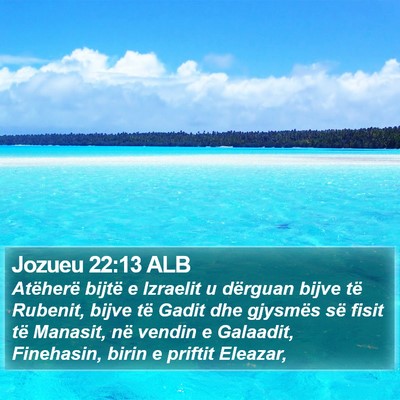 Jozueu 22:13 ALB Bible Verse Image
