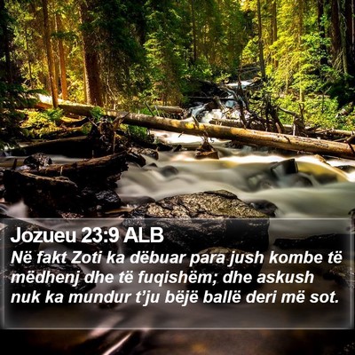 Jozueu 23:9 ALB Bible Verse Image