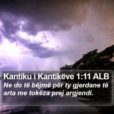 Kantiku i Kantikëve 1:11 ALB Bible Verse Image