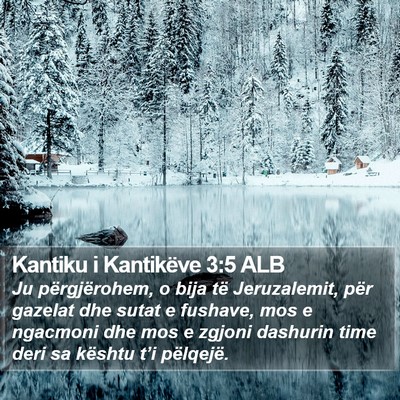 Kantiku i Kantikëve 3:5 ALB Bible Verse Image