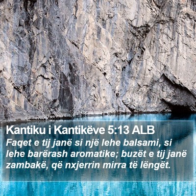 Kantiku i Kantikëve 5:13 ALB Bible Verse Image
