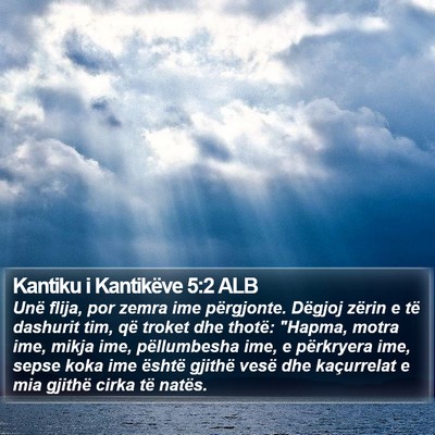 Kantiku i Kantikëve 5:2 ALB Bible Verse Image
