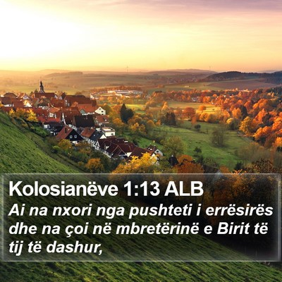 Kolosianëve 1:13 ALB Bible Verse Image