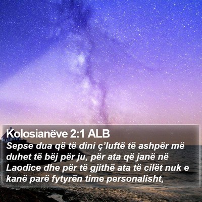 Kolosianëve 2:1 ALB Bible Verse Image