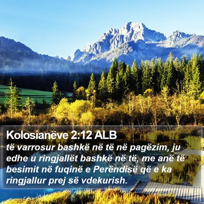 Kolosianëve 2:12 ALB Bible Verse Image