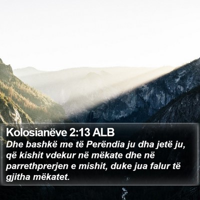 Kolosianëve 2:13 ALB Bible Verse Image