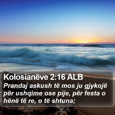 Kolosianëve 2:16 ALB Bible Verse Image