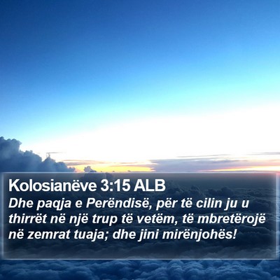 Kolosianëve 3:15 ALB Bible Verse Image