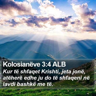 Kolosianëve 3:4 ALB Bible Verse Image