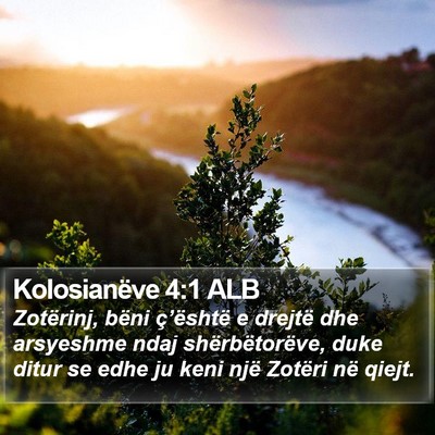 Kolosianëve 4:1 ALB Bible Verse Image