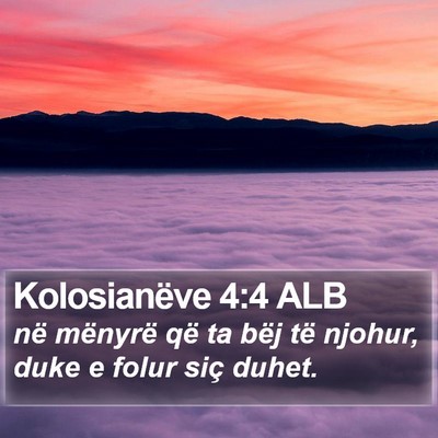 Kolosianëve 4:4 ALB Bible Verse Image