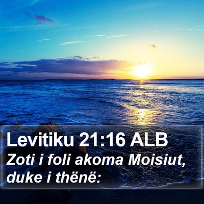 Levitiku 21:16 ALB Bible Verse Image