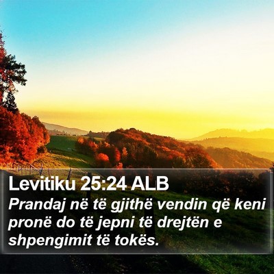 Levitiku 25:24 ALB Bible Verse Image