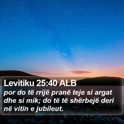 Levitiku 25:40 ALB Bible Verse Image