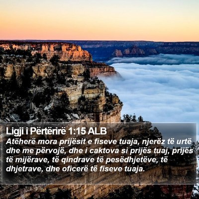 Ligji i Përtërirë 1:15 ALB Bible Verse Image