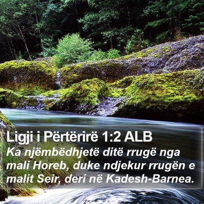 Ligji i Përtërirë 1:2 ALB Bible Verse Image