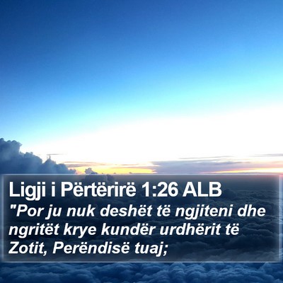 Ligji i Përtërirë 1:26 ALB Bible Verse Image