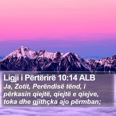Ligji i Përtërirë 10:14 ALB Bible Verse Image