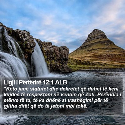 Ligji i Përtërirë 12:1 ALB Bible Verse Image
