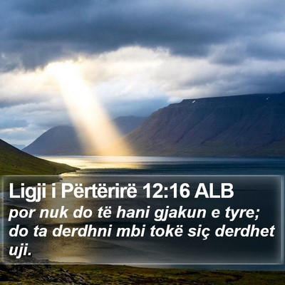Ligji i Përtërirë 12:16 ALB Bible Verse Image