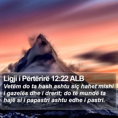 Ligji i Përtërirë 12:22 ALB Bible Verse Image