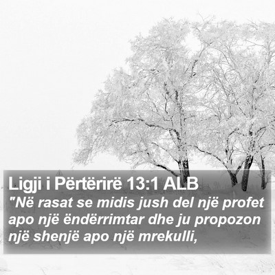 Ligji i Përtërirë 13:1 ALB Bible Verse Image