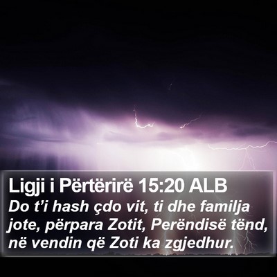 Ligji i Përtërirë 15:20 ALB Bible Verse Image
