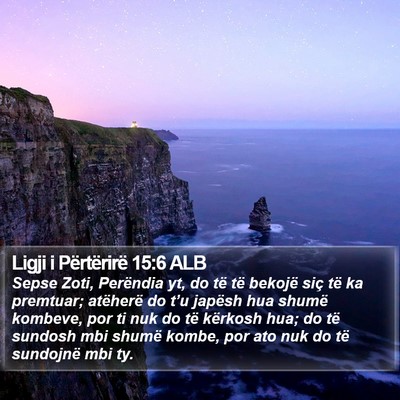Ligji i Përtërirë 15:6 ALB Bible Verse Image