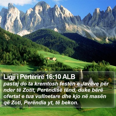 Ligji i Përtërirë 16:10 ALB Bible Verse Image