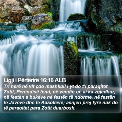 Ligji i Përtërirë 16:16 ALB Bible Verse Image