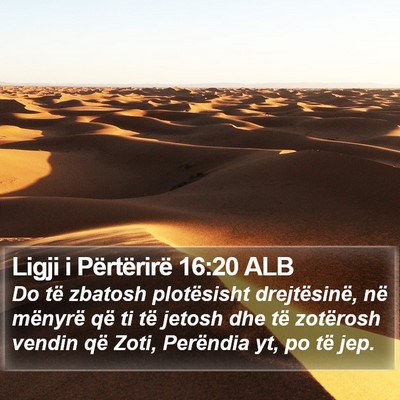 Ligji i Përtërirë 16:20 ALB Bible Verse Image