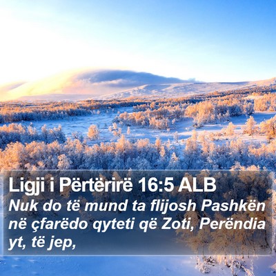 Ligji i Përtërirë 16:5 ALB Bible Verse Image