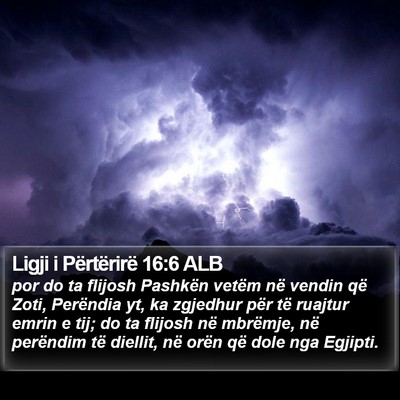Ligji i Përtërirë 16:6 ALB Bible Verse Image