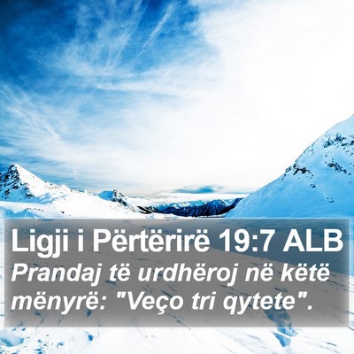 Ligji i Përtërirë 19:7 ALB Bible Verse Image