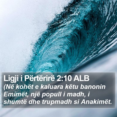 Ligji i Përtërirë 2:10 ALB Bible Verse Image