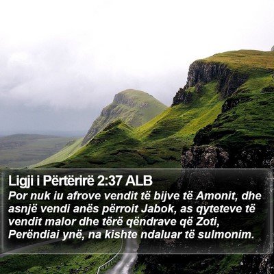 Ligji i Përtërirë 2:37 ALB Bible Verse Image