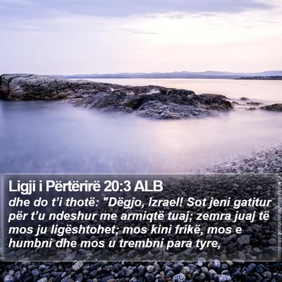 Ligji i Përtërirë 20:3 ALB Bible Verse Image