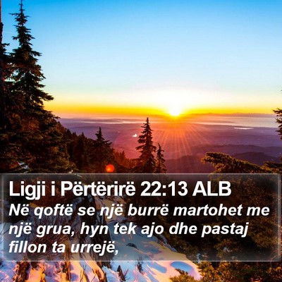 Ligji i Përtërirë 22:13 ALB Bible Verse Image