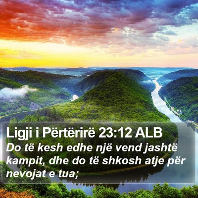 Ligji i Përtërirë 23:12 ALB Bible Verse Image