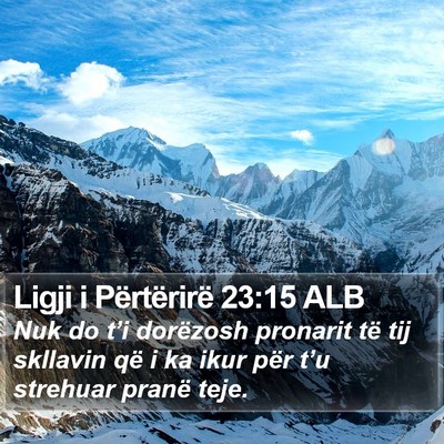 Ligji i Përtërirë 23:15 ALB Bible Verse Image