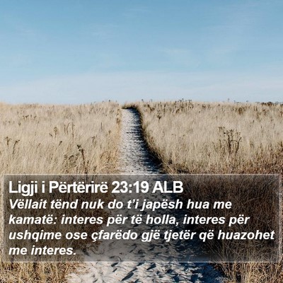 Ligji i Përtërirë 23:19 ALB Bible Verse Image