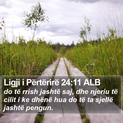 Ligji i Përtërirë 24:11 ALB Bible Verse Image