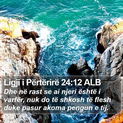 Ligji i Përtërirë 24:12 ALB Bible Verse Image