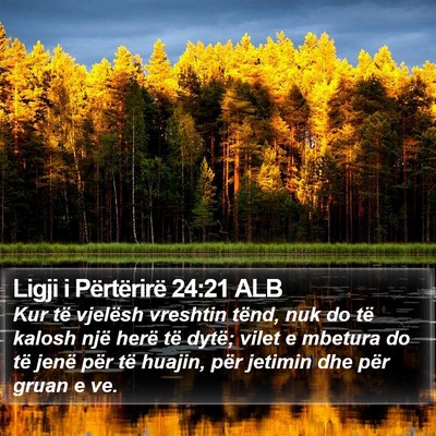 Ligji i Përtërirë 24:21 ALB Bible Verse Image