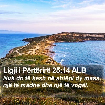 Ligji i Përtërirë 25:14 ALB Bible Verse Image