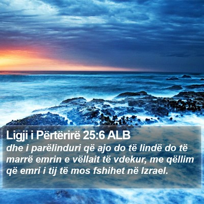 Ligji i Përtërirë 25:6 ALB Bible Verse Image