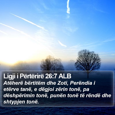 Ligji i Përtërirë 26:7 ALB Bible Verse Image