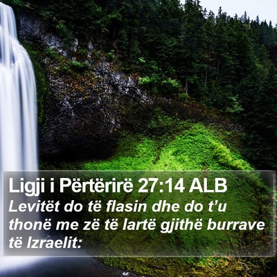 Ligji i Përtërirë 27:14 ALB Bible Verse Image