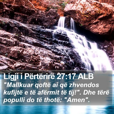 Ligji i Përtërirë 27:17 ALB Bible Verse Image